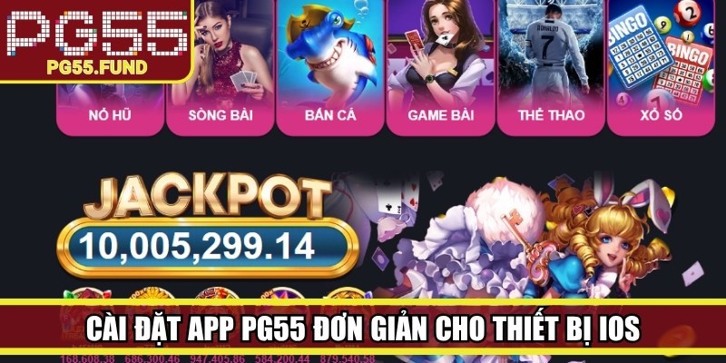 Cài đặt app PG55 đơn giản cho thiết bị iOS